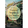 Engaging Neighbors and Nations: Factors Shaping Local Church Involvement in Mission