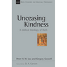Unceasing Kindness: A Biblical Theology of Ruth Volume 41