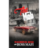 The Mob: An Urban Crime Thriller with Sex, Money, & Murder