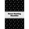 House Hunting Checklist: New Home Buying, Keep Track Of Important Property Details, Features & Notes, Real Estate Homes Buyers, Notebook, Prope