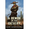 A Demon in the Desert