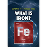 What Is Iron?