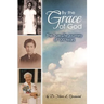 By the Grace of God