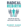 Radical Rebirth