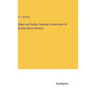 Object and Outline Teaching a Guide Book for Sunday School Workers