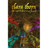 Clara Thorn, the witch that was found