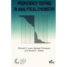 Proficiency Testing in Analytical Chemistry