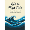 Life at High Tide