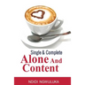 Single and Complete: Alone and Content