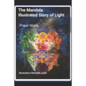 The Mandala Illustrated Story of Light