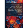 The Science and Philosophy of the Organism: Gifford Lectures Delivered at Aberdeen University, 1907-1908
