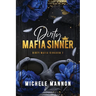 Dirty Mafia Sinner
