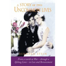 A Story of Two Uncommon Lives
