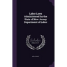 Labor Laws Administered by the State of New Jersey Department of Labor