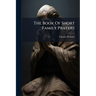 The Book Of Short Family Prayers