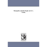 Monopolies and the People. by D. C. Cloud.