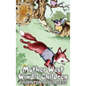 Mother West Wind's Children by Thornton Burgess, Fiction, Animals, Fantasy & Magic