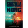 Godzilla vs. Kong: The Official Movie Novelization