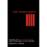 The Interrogator: The Story of Hanns-Joachim Scharff, Master Interrogator of the Luftwaffe