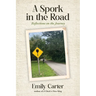 A Spork in the Road