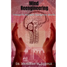 Mind Reengineering: Change in You will Change the World