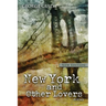 New York and Other Lovers