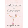 A Dream to Cherish