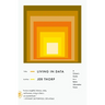 Living in Data: A Citizen's Guide to a Better Information Future