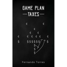 Game Plan: Taxes