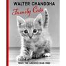 Walter Chandoha: Family Cats: From the Archive 1949-1962