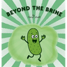 Beyond the Brine