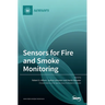 Sensors for Fire and Smoke Monitoring
