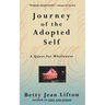 Journey of the Adopted Self: A Quest for Wholeness