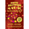 Making Hollywood Magic (hardback): Secrets of Studio Work