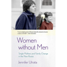 Women Without Men: Single Mothers and Family Change in the New Russia