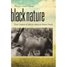 Black Nature: Four Centuries of African American Nature Poetry