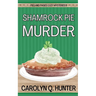 Shamrock Pie Murder