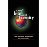 A Small Bite out of Eternity The Square Miracles