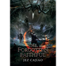 The Forgotten Faithful