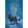 Answers for the Honest Skeptic Part 3: The Conflicting World Religions