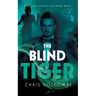 The Blind Tiger