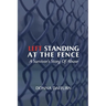 Left Standing At The Fence