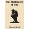 The Martyrdom of Man