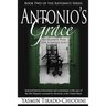 Antonio's Grace: An Island's Plea for a Native Son