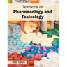 Textbook of Pharmacology and Toxicology
