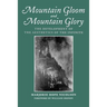 Mountain Gloom and Mountain Glory: The Development of the Aesthetics of the Infinite