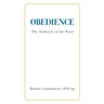 Obedience. The Authority of the Word