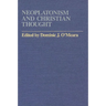 Neoplatonism and Christian Thought