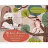 The Bird's Relative / Kuşun Akrabası: Bilingual English-Turkish Edition / İngilizce-Türkçe İki Dilli Baskı