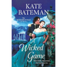 A Wicked Game: The Ruthless Rivals
